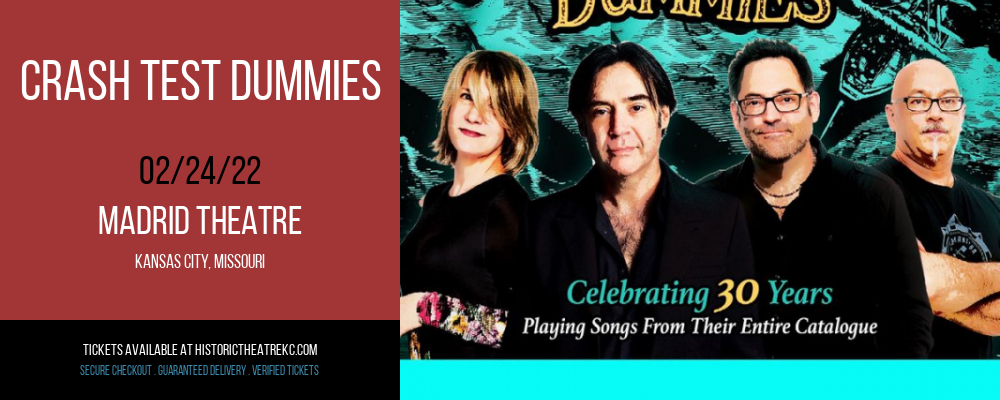 Crash Test Dummies at Madrid Theatre tickets Crash Test Dummies at Madrid Theatre