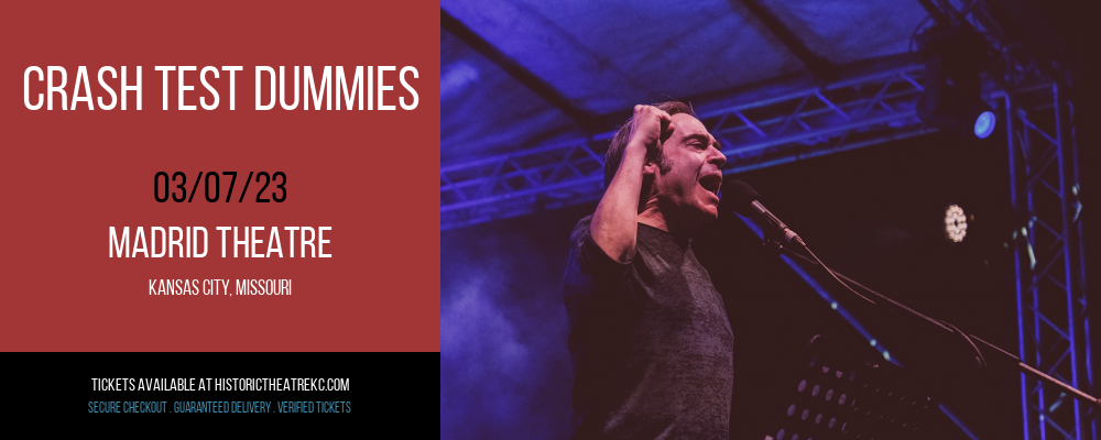 Crash Test Dummies at Madrid Theatre tickets Crash Test Dummies at Madrid Theatre