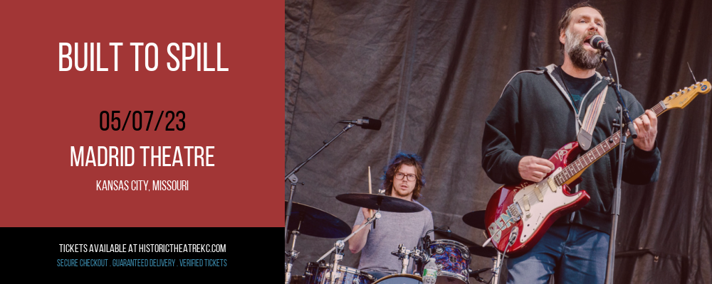 Built To Spill [CANCELLED] at Madrid Theatre