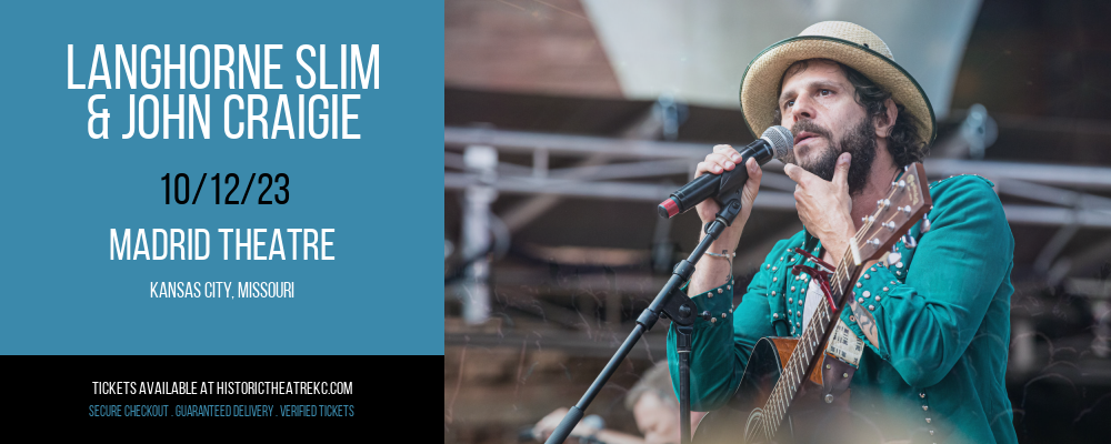 Langhorne Slim & John Craigie at Madrid Theatre