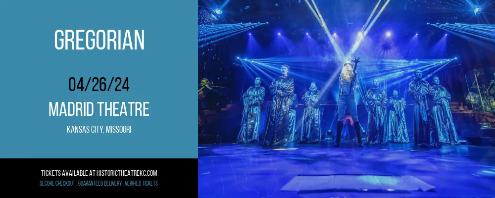 Gregorian at Madrid Theatre